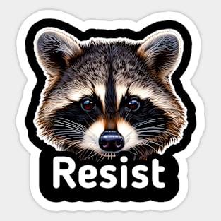 Resist Raccoon - Trash Panda Sticker